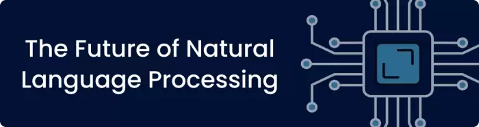 Conscious Computers: What Does the Future Hold for NLP?